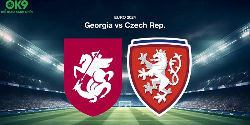 Georgia vs Cộng Hòa Séc